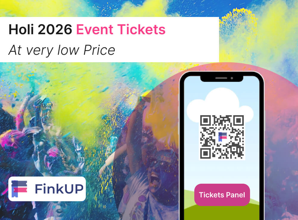 Holi 2026 Ticket Listing Made Simple with FinkUP Holi 2026 Ticket Listing Made Simple with FinkUP